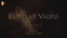 Kurtlar Vadisi Pusu 214. Bölüm Fragmanı