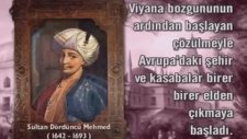 DERS 1642 1693 4.DÖRDÜNCÜ MEHMED MEHMET KOSEM SULTAN KOPRULU KARLOFCA TOPRAK KAYBI
