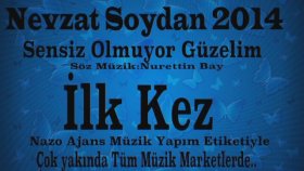 Nevzat Soydan - Sensiz Olmuyor Güzelim Nevzat Soydan - Sensiz Olmuyor Güzelim