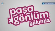 Paşa Gönlüm 1. Bölüm Fragmanı