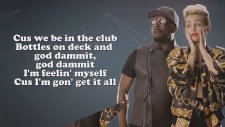 Will.ı.am Feeling Myself Ft. Miley Cyrus, Wiz Khalifa & French Montana Lyrics