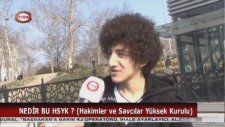 Hsyk Nedir? - Sokak Röportajları