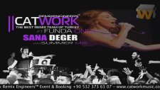 Catwork Remix Engineers Ft. Funda Öncü - Sana Değer
