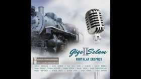 Kurtalan Ekspres - Göğe Selam Kurtalan Ekspres - Göğe Selam