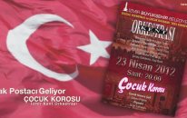 Bak Postaci Geliyor - Çocuk Korosu