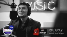 Samet Burak Ay - Sen Gittin Ya Şimdi
