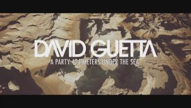 David Guetta - A Party 424 Meters Under The Sea Teaser