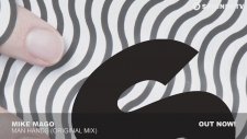 Mike Mago - Man Hands (Original Mix)