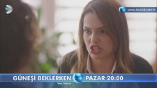 Güneşi Beklerken 35. Bölüm 3. Fragmanı