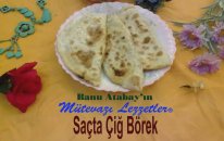 Saçta Çiğ Börek Tarifi