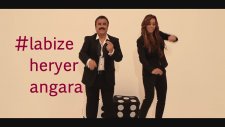 Bülent Serttaş - La Bize Heryer Angara
