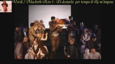 Verdi / Macbeth / Act 1 : Finale: Di Destarlo Per Tempo İl Re M'impose - Istanbul State Opera And