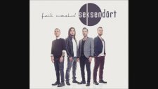 Seksendört - Aklımı Geri Ver