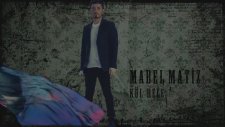 Mabel Matiz - Kül Hece
