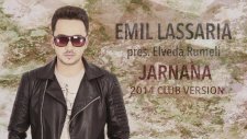 Emil Lassaria pres. Elveda Rumeli - Jarnana