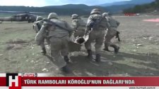 Türk Ramboları Köroğlu Dağlarında