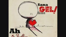 Cihan Toptaş - Sana Gel Desem