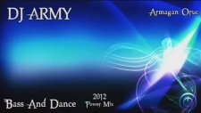 Dj Army - Bass And Dance