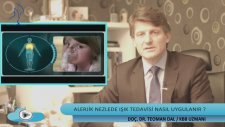 Alerjik Nezlede Işık Tedavisi Nasıl Uygulanır? (Doç. Dr. Teoman Dal - KBB Uzmanı)