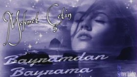 Mehmet Çetin - Bayramdan Bayrama Mehmet Çetin - Bayramdan Bayrama