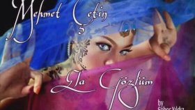 Mehmet Çetin - ELA GÖZLÜM Mehmet Çetin - ELA GÖZLÜM