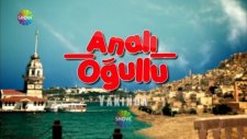 Analı Oğullu Başlıyor! / Çok Yakında!