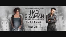 Nazan Öncel Feat Tarkan - Hadi O Zaman