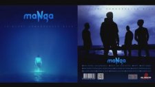 Manga - Eriyorum Nihayete (2014 Yepyeni)