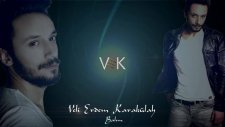 Veli Erdem Karakülah - Vay Balım