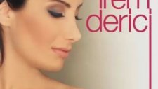 İrem Derici Kalbimin Tek Sahibine