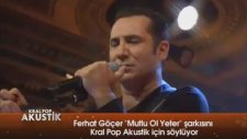 Ferhat Göçer - Mutlu Ol Yeter (Canlı Performans)