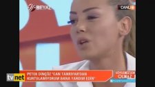 Petek Dinçöz Ağlayarak Başbakan Erdoğan'dan Yardım İstedi