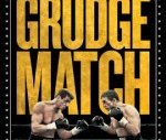 Hesaplaşma Zamanı – Grudge Match Fragman