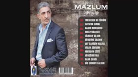 Mazlum - Fark Edermı Cürüm Kader Mahkum Mazlum - Fark Edermı Cürüm Kader Mahkum
