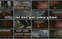 Ahmet Kaya - Kum Gibi Karaoke