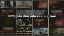 Ahmet Kaya - Kum Gibi Karaoke