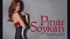 Pınar Soykan Buğulu Gözler