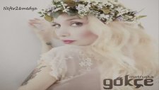 Gökçe - Babasının Kızı (2014 Yepyeni)