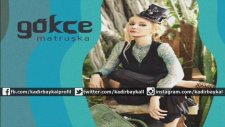 Gökçe - Herşey Bitmedi Bitmez
