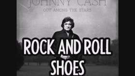 Johnny Cash - Rock And Roll Shoes Johnny Cash - Rock And Roll Shoes
