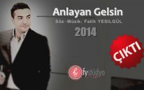 Fatih Yeşilgül - Anlayan Gelsin