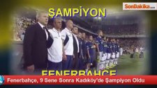 Fenerbahçe Şampiyon