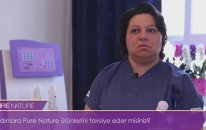 Kamuran Karataş Pure Nature İnceliğini Anlatıyor