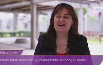 Prof. Dr. Ziynet Öndoğan Kozmetik Tekstilin Günümüz Kadını İçin Önemini Anlatıyor