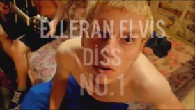 Elleran Elvis - Diss No.1 Elleran Elvis - Diss No.1