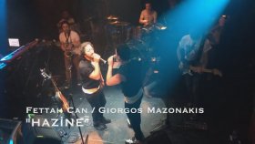 Fettah Can - Giorgos Mazonakis - Hazine Fettah Can - Giorgos Mazonakis - Hazine