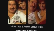 Yıldız Tilbe & Ahmet Selçuk İlkan - Sarhoş Gibiyim
