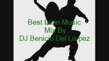 Best Latin Music ( Salsa & Mambo) Mix By Dj Benicio Del Lo-Pez Part1