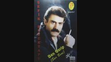 Şefik Büyüktapu - Değmen Benim Gamlı Yaslı Gönlüme