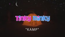 Tinky Minky Ve Kukuli Kamp Yapıyorlar